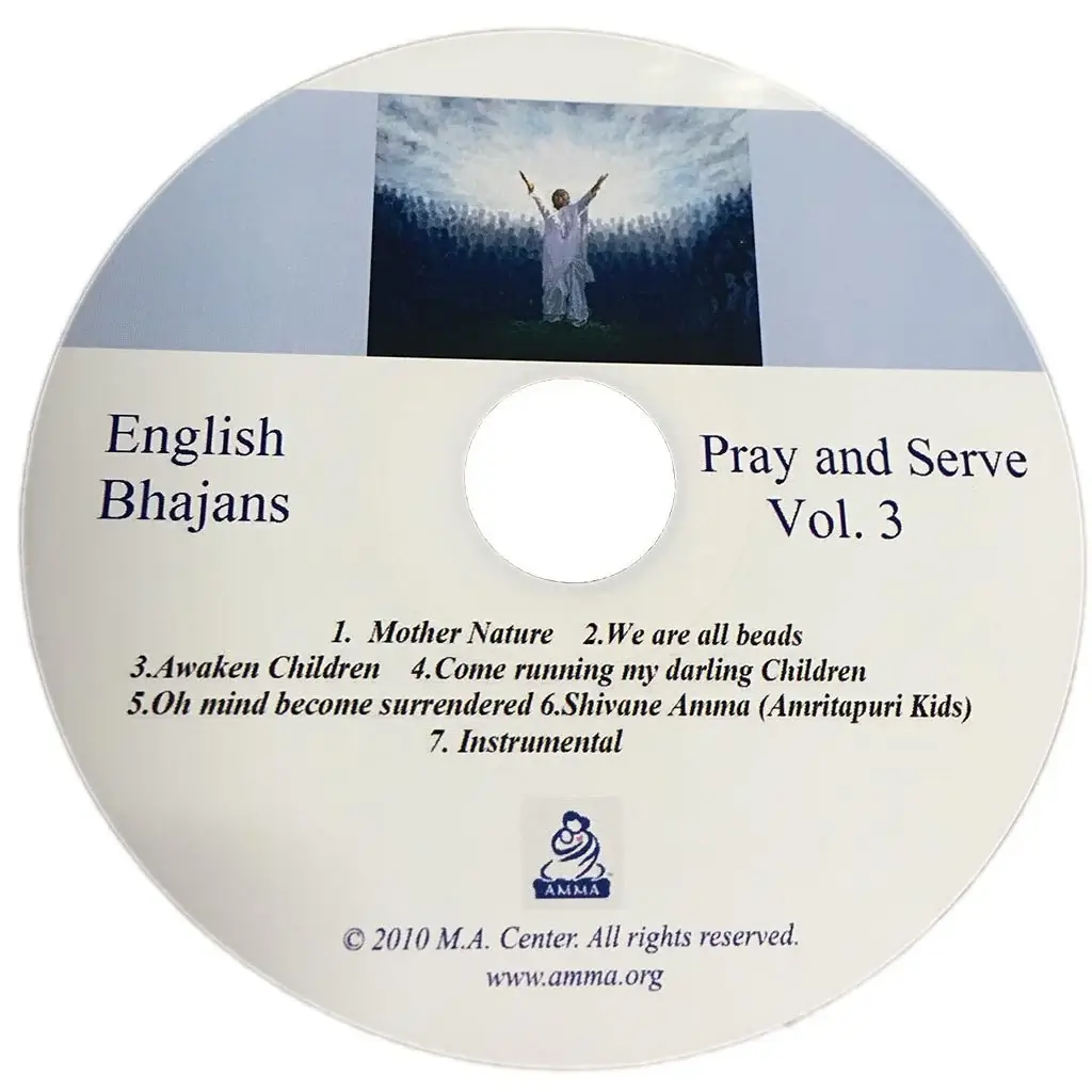 Pray and Serve Vol. 3 (English Bhajans)