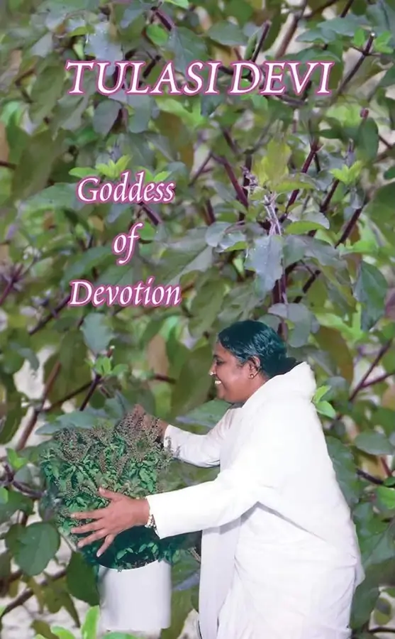 Tulasi Devi - Goddess of Devotion